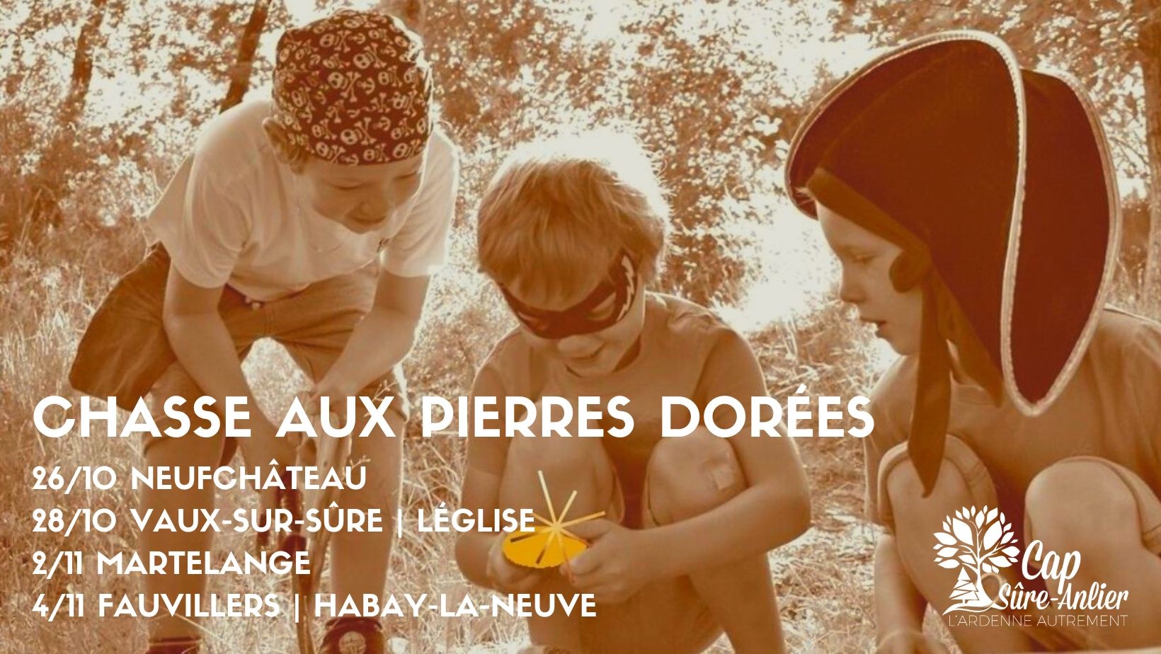 Chasses aux pierres dorées Cap Sûre Anlier Léglise Chasses aux pierres dorées Cap Sûre Anlier Léglise